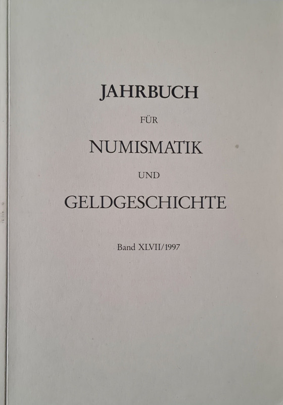 Zeitschriften. Jahrbuch für Numismatik und Geldgeschichte.


Band 47, 1997. E...