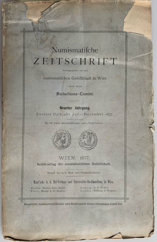 Zeitschriften. Numismatische Zeitschrift, Wien.


Band 9 von 1877, Zweites Ha...