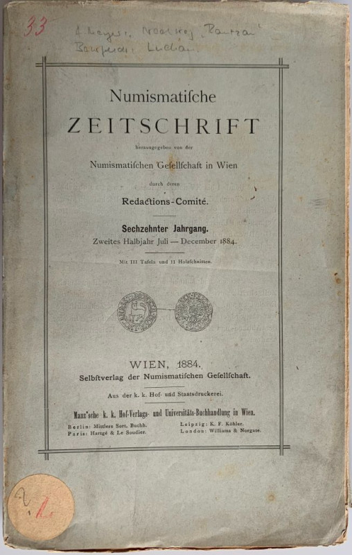 Zeitschriften. Numismatische Zeitschrift, Wien.


Band 16 von 1884, Zweites H...