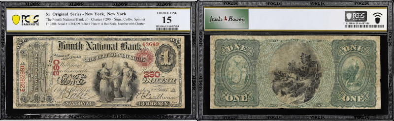 New York, New York. $1 Original Fr. 380b. The Fourth NB. Charter #290. PCGS Bank...