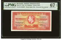 Bermuda Bermuda Government 10 Shillings 17.2.1947 Pick 15 PMG Superb Gem Unc 67 EPQ. A startling array of brilliant inks and heavy embossing are seen ...