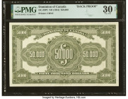 Canada Dominion of Canada $50,000 2.1.1924 DC-39p2 Back Proof PMG Very Fine 30 Net. The gigantic and imposing "Bank Special" $50,000 of 1924 was a cle...