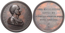 BOLOGNA
Luigi Galvani (fisico), 1737-1798.
Medaglia 1888 opus T. Mercandetti.
Æ gr. 144,80 mm 62,5 
Dr. ALOYSIVS - GALVANVS. Busto drappeggiato a ...