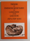 G. Depeyrot 
Tresors et emissions monetaires du Languedoc et de Gascogne (XIIe et XIIIe Siècles). Etudes réunies par Georges Depeyrot.
Toulouse 1987...