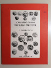 J. Svoronos
Christodoulos the Counterfeiter. Ristampa anastatica dell'edizione di Atene del 1922.
Ares Publishers Inc. 1974
Le monete contraffatte ...
