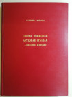 A. Campana 
Corpus Nummorum Antiquae Italiae - Zecche minori -
Edizioni Numismatica Grigoli 1996
357 p. + ill