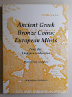 H.C. Lindgren 
Ancient Greek Bronze Coins: European Mints from the Lindgren Collection.
Chrysopylon Publishers 1989
9 p. + LXXXIX t.