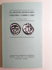 M. Crusafont i Sabater 
El sistema monetario visigodo: Cobre y oro.
Asociacion numismatica espanola. Museo Casa de la Moneda Barcelona Madrid 1994
...