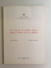 Corrain C., Zampini P.
Una raccolta di medaglie religiose presso il Museo Civico di Modena
Editrice Cooptip Modena 1973