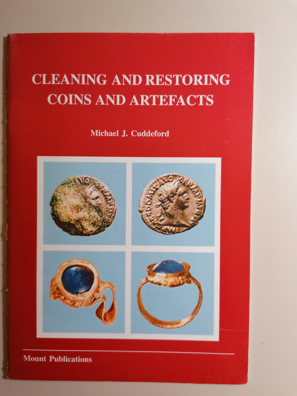 M. J. Cuddeford 
Cleaning and restoring coins and artefacts
Mont Publications ...