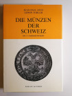 J. P. Divo, E. Tobler 
Die Münzen der Schweiz - Im 17. Jahrhunderent. Mit einem geschichtlichen Uberlick von Prof. Dr. Boris Schneider. Volume I.
Ba...