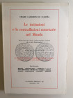 C. Gamberini di Scarfèa
Le imitazione e le contraffazioni monetarie nel Mondo - Parte quarta, tomo secondo: Boemia, Transilvania, Germania e S.R.I., ...