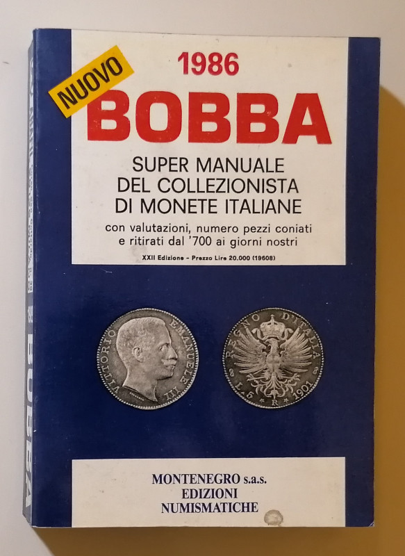 C. Bobba
Nuovo Bobba super manuale del collezionista di monete italiane XXII ed...