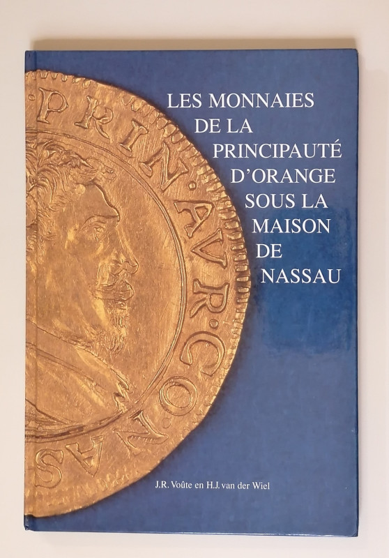 PRINCIPATO DI NASSAU 
J. R. Voûte e H. J. Der Wiel
Les Monnaies de la principa...