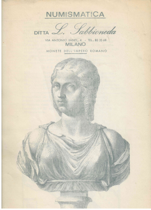 ROMA IMPERIALE 
L. Sabbioneda
Numismatica Ditta L. Sabbioneda Monete dell’Impe...