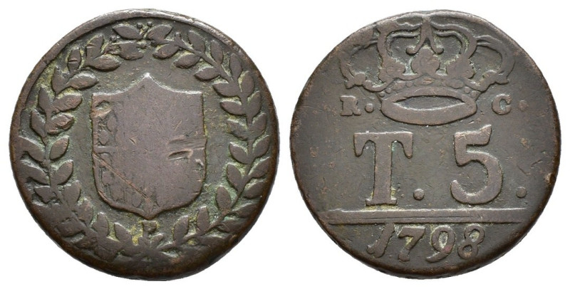 Regno di Napoli - 5 Tornesi 1798 - Ferdinando IV (1759 - 1816) - I° tipo - Cu. -...