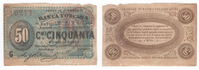 Banca Toscana di Anticipazione e Sconto Firenze - 50 centesimi emissione del 24/04/1870 ; Serie G N°10211 ; Gamberini N°636 ; Strappi e scritte

BB+...