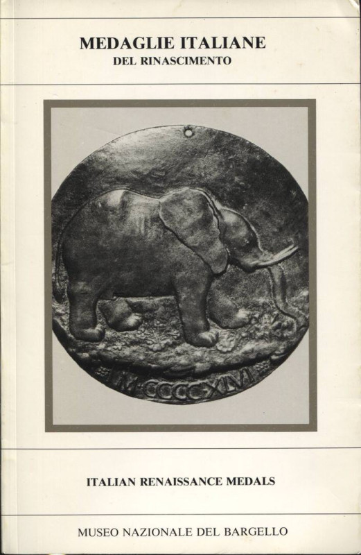 A.A.V.V. - Medaglie italiane del Rinascimento. Firenze, 1983. Pp. 30, ill. nel t...