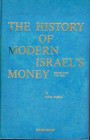 HAFFNER S. - The history of modern Israel's money. From 1917 to 1970. Tarzana, 1970 II ed. pp. 366, ill. nel testo. ril ed buono stato,

SPEDIZIONE ...