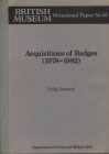 ATTWOOD P. - Acquisitions of Badges ( 1978 - 1982. London, 1985. pp .x - 44, tavv. 4. ril ed ottimo stato.

SPEDIZIONE IN TUTTO IL MONDO - WORLDWIDE...