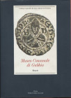 A.A.V.V.- Museo Comunale di Gubbio. Monete. Perugia, 1994. Pp. 436, con 1618 monete schedate e ill. + tavv. a colori. ril. ed. ottimo stato, important...