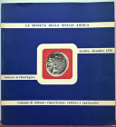 ARSLAN E. – La moneta della Sicilia antica. Catalogo delle Civiche Raccolte Numismatiche di Milano. Milano, 1976. pp. XXIII + 68, tavv. 52

SPEDIZIO...