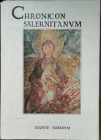 CARUCCI A. - Chronicon Salernitanum. Salerno, 1988, pp. 285

SPEDIZIONE IN TUTTO IL MONDO - WORLDWIDE SHIPPING