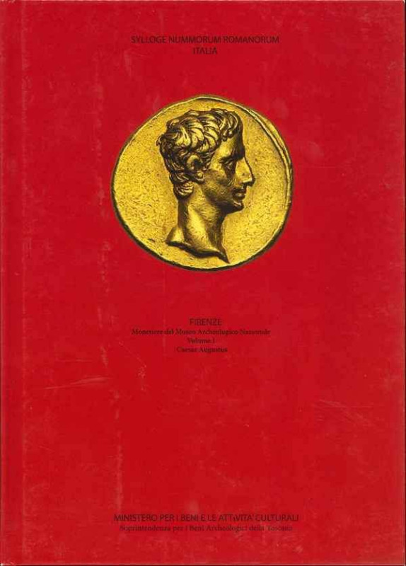 CATALLI F. – Sylloge Nummorum Romanorum – Italia. Firenze. Monetiere del Museo A...