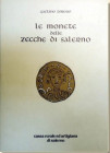FORESIO G. – Le monete delle zecche di Salerno. Salerno, 1988, pp. 43+xiv+57, 10 tavv. b/n. Ristampa anastatica dell’edizione di Salerno, 1891-1893
...