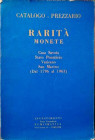 INVESTIMENTI NUMISMATICA - Catalogo prezzario. Rarità Monete. Casa Savoia - Stato Pontificio – Vaticano – San Marino – (dal 1796 al 1963). Firenze, 19...