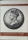 LUCCIONI R. – La monetazione inglese. Rassegna storica dal 200 a. C. ad oggiNapoli, 1979. pp. 78, ill.

SPEDIZIONE IN TUTTO IL MONDO - WORLDWIDE SHI...