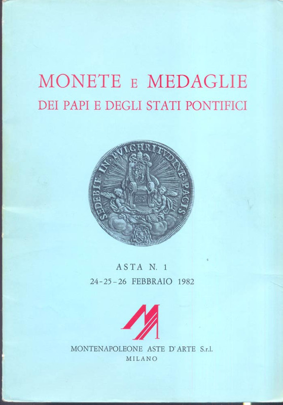 MONTENAPOLEONE Aste d’Arte Milano – Asta n. 1 dell’24-25-26 febbraio 1982. Monet...