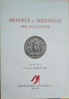 MONTENAPOLEONE Aste d’Arte Milano – Asta n. 2 dell’19-20--21 maggio 1982. Monete Romane – Monete dell’Impero d’Oriente – Monete italiane – Monete este...