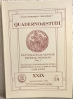 MORELLO A. – I rovesci delle monete imperiali romane. Parte 1^. – GATALETA A. – Alcune considerazioni sugli antoniniani dell’imperatore Emiliano. Cass...