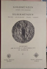 STERNBERG F. - APPARUTI G., Zurich – Auktion 16-17 Oktober 1975. Goldmunzen Europa und colonie – Silbermunzen Belgien – Deutschland – Italien - Schwei...