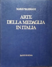 VALERIANI M. - Arte della medaglia in Italia. Roma, 1971 pp. 240, ill. b/n

SPEDIZIONE IN TUTTO IL MONDO - WORLDWIDE SHIPPING