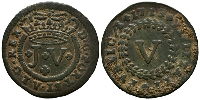 PORTUGAL. V Reis (Ae. 5,00g/31mm). 1713. Joao V. (1706-1750). (Gomes 17.01). MBC...