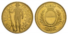 Schweiz / Switzerland /Suisse Schweiz Fribourg 100 Franken 1934. Schützenfest in Fribourg. 23,31 g Feingold. Divo S 18, Fb. 505, Schl. 61. GOLD. Nur 2...
