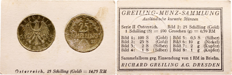 Austria 25 Schilling 1928

KM# 2841, N# 14763; Gold; Foil Coin; Rare German Ca...