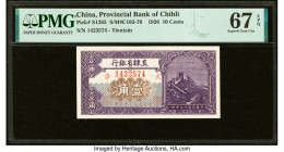 China Provincial Bank of Chihli 10 Cents 1926 Pick S1285 S/M#C163-70 PMG Superb Gem Unc 67 EPQ. HID09801242017 © 2022 Heritage Auctions | All Rights R...
