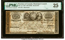 Canada Municipal Issue, Brockville United Counties of Leeds and Greenville $100 12.4.1851 MU-1-ii PMG Very Fine 25. Pen Cancelled and Previously Mount...