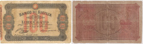 Banco di Sicilia - 100 Lire 1° Tipo - 11/04/1879 53172 Rif. Gig. BDS 5A RRRR
MB/BB