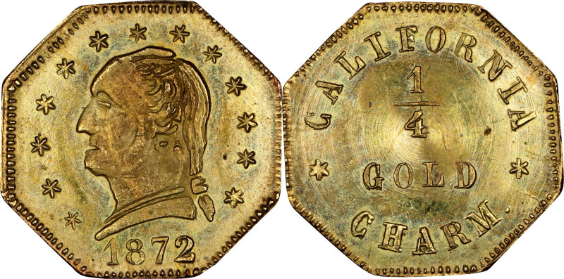 1872 California Gold Charm 1/4. Octagonal Type III. Musante GW-819, Baker-504. G...