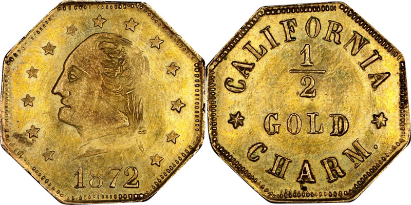 1872 California Gold 1/2 Charm. Octagonal Type IV. Musante GW-820, Baker-505. Go...