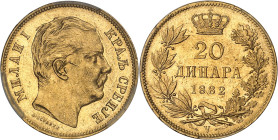 SERBIE
Milan Ier (1882-1889). 20 dinara, 2e type avec légende en relief DIEU SERBIE PROTEGE 1882, V, Vienne.PCGS MS62+ (45281850).
Av. Légende en cyri...