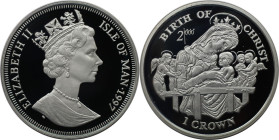 Weltmünzen und Medaillen, Isle of Man. "Birth of Christ". 1 Crown 1997. 28,28 g. 0.925 Silber. 0.84 OZ. KM 799a. Polierte Platte