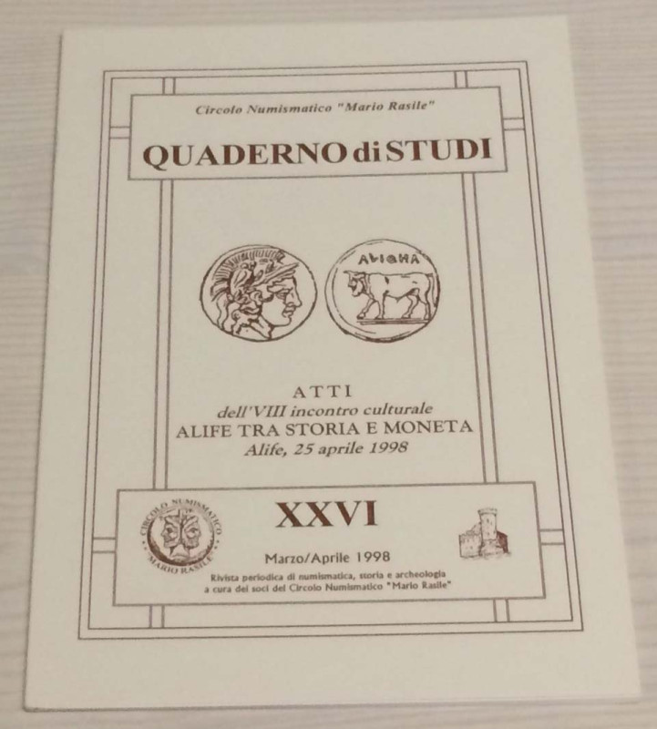 AA.VV. Atti del IX incontro culturale Gaeta Romana: Il mare e la numismatica Gae...