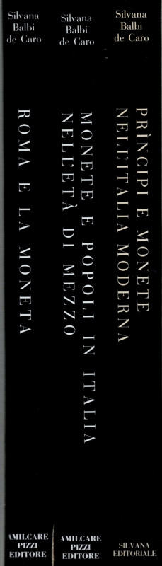 BALBI de CARO. Roma e la moneta. Vol. I-II-III. Completo. Milano, 1993. pp. 717,...