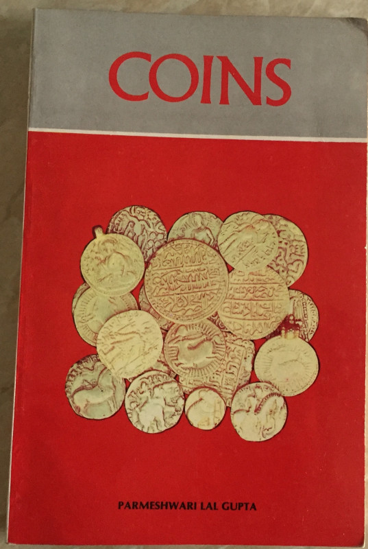 Lal Gupta P. Coins. India 1969 Brossura ed. pp. 244, tavv. In b/n. Buono stato.