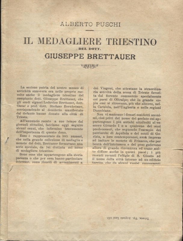 PUSCHI A. - Il Medagliere triestino del dott. Giuseppe Brettauer. Trieste, s.d. ...